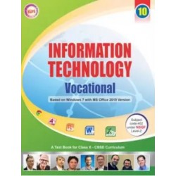 Kips Information Technology Vocational Based On Windows 7 With Ms Office 2010 For Class 10